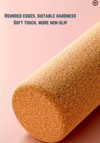 Foam Roller Physical Therapy/Natural Eco-Friendly Cork Roller,High-Density deep Tissue Massage Roller,Forcefully Relax Muscles,Stretching Roller Yoga & Travel Friendly (12 * 4 Inch)