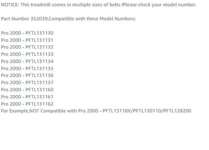 Treadmill (Running Belt) Walking Belt Compatible with Proform Pro 2000,Part Number 352039,Model PFTL131134,PFTL131136,PFTL131161,PFTL131162(Applicable Models Please Refer to The List) - style: Pro 2000(PFTL13113X/PFTL13116X)