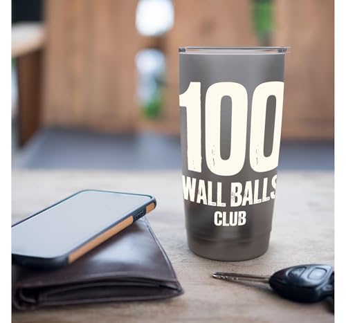 100 Wall Balls Club Funny Functional Fitness Race Training Stainless Steel Insulated Tumbler