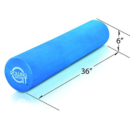 Rolling With It Foam Roller with High Density for Physical Therapy, Muscle Roller for Exercise and Muscle Recovery, Eco-Friendly Back Roller, Firm and Smooth Surface Massage Roller, Select Your Size