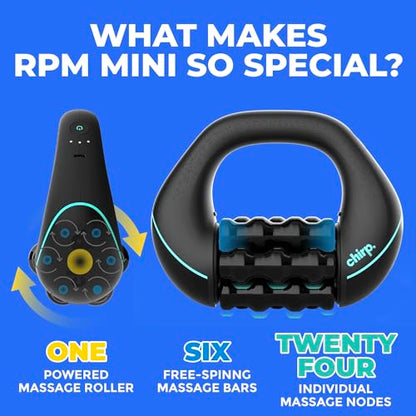 Chirp RPM Mini - Rolling Percussive Massager, Percussive Therapy, Whole Body Relief, Deep Tissue and Muscle Recovery, Percussion Massage, Rechargeable, Hands-Free Base, Powerful, 3-Speed Spin - style: RPM Mini