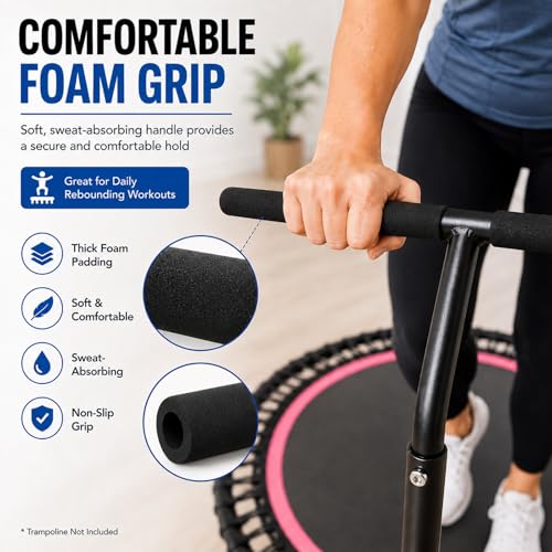 Trampoline Handle Bar Rebounder Handle Bar for Most Brands Mini Fitness Trampolines Fits Foot Tubes up to 0.98IN~1.26IN Diameter (Trampoline not Included) Non-Slip Comfortable Handles